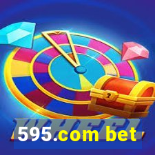 595.com bet